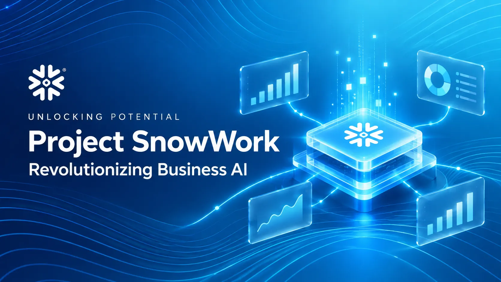 Unlocking Potential: Snowflake’s Project SnowWork Revolutionizes Business AI